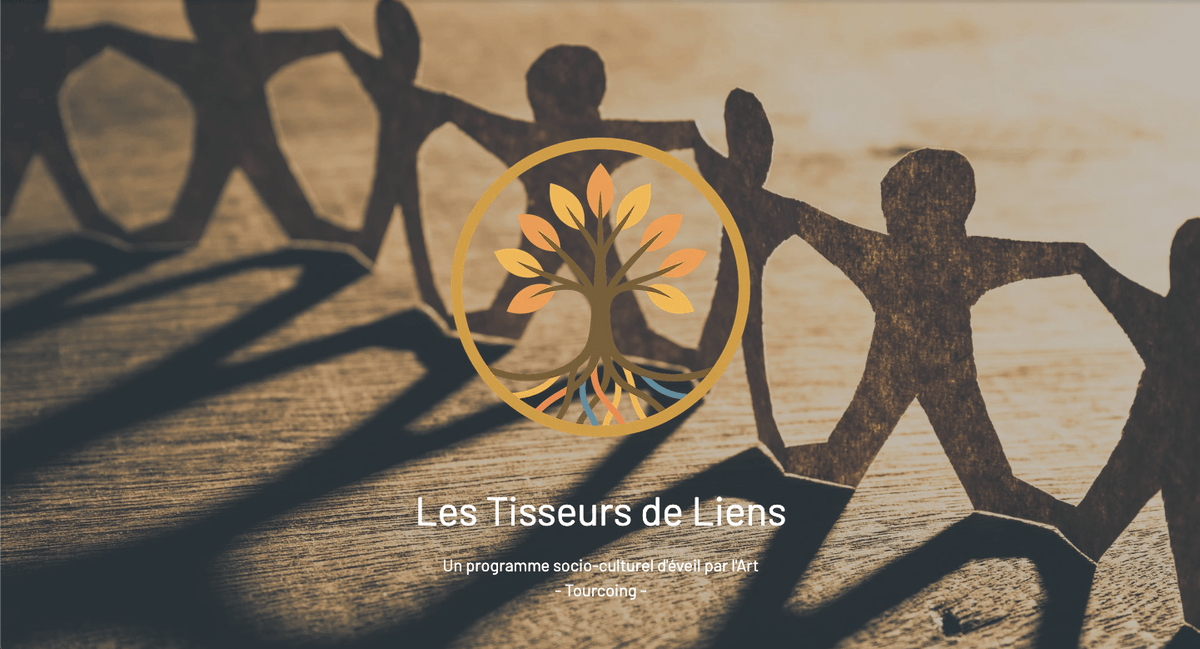 Les Tisseurs de Liens — programme socio-culturel d’éveil par l’Art à Tourcoing